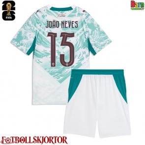 Portugal Joao Neves #15 Borta Kläder Barn VM 2026 Kortärmad (+ Korta byxor)